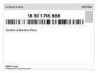 Genuine Bmw Gasket Asbestos Free 18-30-1-716-888 New. Price: $19.94.