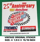 Autozone Super Chevy Show 25 Th Anniversary - Vintage Original Decal Sticker Used. Price: $5.81.