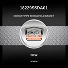 Genuine 2001-2015 Honda Civic Exhaust Pipe To Manifold Gasket 18229S5DA01 New. Price: $49.00.