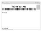 Genuine Bmw Gasket 18-30-9-504-710 New. Price: $65.14.