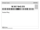 Genuine Bmw Gasket Ring 18-30-7-843-213 New. Price: $22.30.
