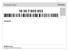 Genuine Bmw Gasket 18-30-7-803-853 New. Price: $22.30.