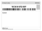 Genuine Bmw Gasket 18-30-8-572-007 New. Price: $22.30.