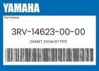 Yamaha Genuine Gasket, Exhaust Pipe 3RV-14623-00-00 New. Price: $22.03.